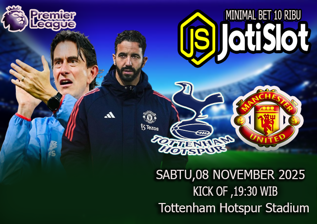 Prediksi Tottenham vs Manchester United 8 November 2025